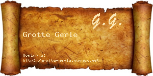 Grotte Gerle névjegykártya